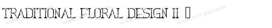 Traditional Floral Design II字体转换